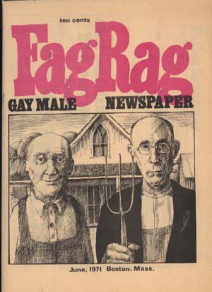 Fag Rag. No.1, June, 1971 (Boston: Fag Rag)